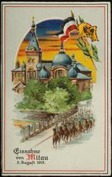 Einnahme von Mitau 2.August 1915.
