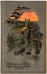 Besetzung von Wilna russische Gouvernementstadt August 1915.
