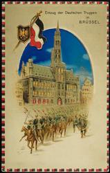 Einzug der Deutschen Truppen in BRÜSSEL.
