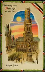 Besetzung von Brügge 14.Okt.1914. Grosser Platz.
