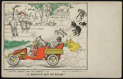 "BUSTER BROWN AND HIS BUBBLE" - 8 
"A SMOOTH BIT OF ROAD"
