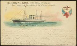 AMERICAN LINE U.S. MAIL STEAMER  SOUTHAMPTON - CHERBOURG - NEW-YORK SERVICE. 
S.S. "NEW YORK" 10,800 TONS