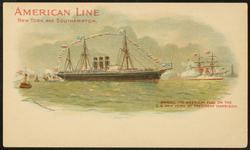 AMERICAN LINE NEW YORK AND SOUTHAMPTON. 
RAISING THE AMERICAN FLAG ON THE S.S. NEW YORK BY PRESIDENT HARRISON.