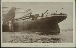 LAUNCH OF THE GIANT WHITE STAR LINER "TITANIC" 45,000 TONS, BELFAST, MAY 31st. 1911. LARGEST VESSEL IN THE WORLD.
