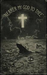 "NEARER MY GOD TO THEE"
