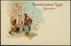 Norddeutscher Lloyd BREMEN. Wasserverkäufer u. Kaffeesieder in Kairo. 
