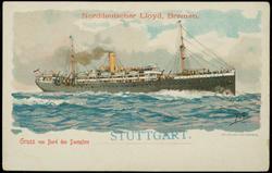 Norddeutscher Lloyd, Bremen. Gruss von Bord des Dampfers "STUTTGART".