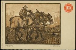RED STAR LINE - ANTWERPEN.
ANTWERPEN   NA HET WERK.

