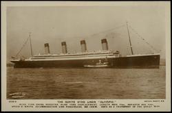 WHITE STAR LINER "OLYMPIC." 45,324 TONS GROSS REGISTER, 66,000 TONS DISPLACEMENT. LENGTH 882 ft. 6 ins., BREADTH 92 ft. 6 ins., SPEED 21 KNOTS, ACCOMMODATION 2,500 PASSENGERS, 860 CREW. USED AS A TRANSPORT IN THE GREAT WAR.
