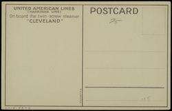 UNITED AMERICAN LINES (HARRIMAN LINE) On board the twin-screw steamer "CLEVELAND"
