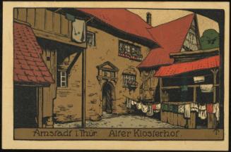 Arnstadt i. Thür. Alter Klosterhof.