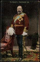 HIS MAJESTY, KING EDWARD VII.

