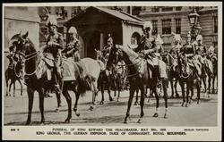 FUNERAL OF KING EDWARD THE PEACEMAKER, MAY 20th, 1910. KING GEORGE, THE GERMAN EMPEROR, DUKE OF CONNAUGHT, ROYAL MOURNERS.

