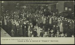 Crowd at Pier at Arrival of "Titanic's: Survivors

