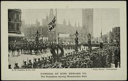 FUNERAL OF KING EDWARD VII. The Procession leaving Westminster Hall.
