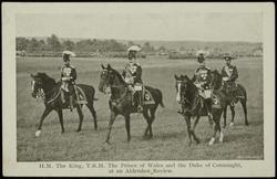 H.M. The King, T.R.H. The Prince of Wales and the Duke of Connaught, at an Aldershot Review.