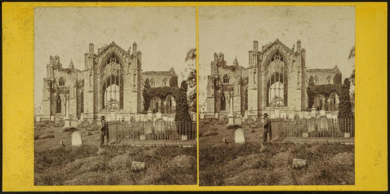 Melrose Abbey, from the E.