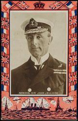 ADMIRAL SIR JOHN JELLICOE