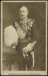 GENERAL SIR DOUGLAS HAIG, K.C.B., K.C.I.E. In Command of the British Army in France and Flanders.