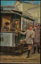 Unser Kaiser benutzt die Elbinger Strabenbahn! "Fahren Sie zur Stadt, Schaffner?"
