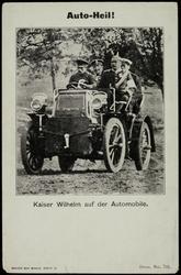 Auto-Heil! Kaiser Wilhelm auf der Automobile.
