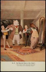 No. 8. The Roosevelt Bears at the Tailor's. 
"Two tailors came with cloth and tape 
To fit them out in handsome shape."
