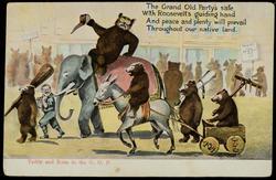 Teddy and Rosa in the G.O.P. 
The Grand Old Party's safe 
With Roosevelt's guiding hand 
And peace and plenty will prevail 
Throughout our native land.