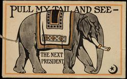 PULL MY TAIL AND SEE - THE NEXT PRESIDENT