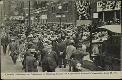 Crowds Clamoring for Admission to Opening Session of Republican National Convention, June 18, 1912.
