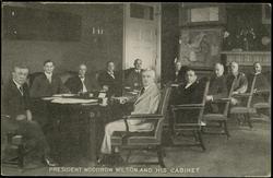PRESIDENT WOODROW WILSON AND HIS CABINET