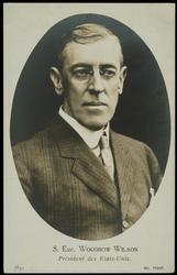 S. Exc. WOODROW WILSON. Président des Etats-Unis.