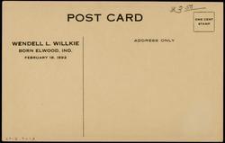 WENDELL WILLKIE - ELWOOD'S FAVORITE SON - THE HOPE OF OUR COUNTRY - Souvenir of WILLKIE AND ELWOOD'S SCHOOL'S