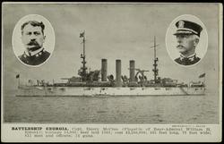 BATTLESHIP GEORGIA. Capt. Henry McCrea (Flagship of Rear-Admiral William H. Emory); tonnage 14,948; keel laid 1901; cost $3,590,000; 435 feet long, 76 feet wide; 812 men and officers; 24 guns.