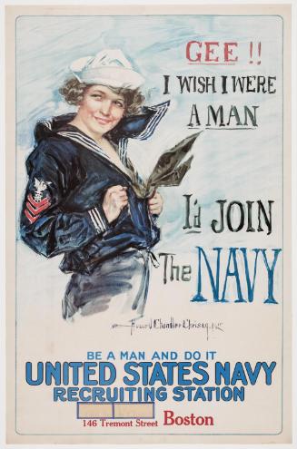 Gee!! I Wish I Were a Man—I'd Join the Navy