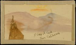 A Cup Of Gold from California