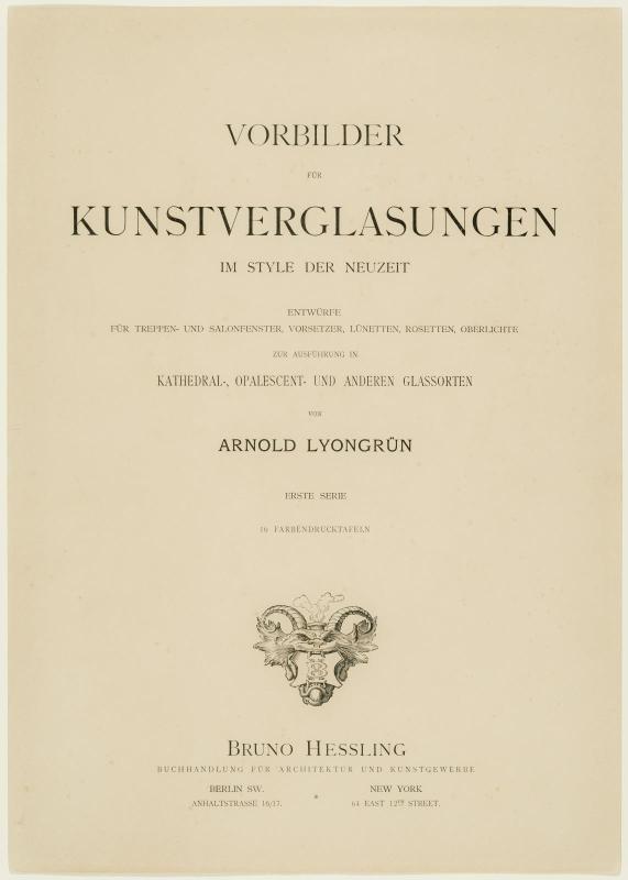 Titlepage to Vorbilder für Kunstverglasungen im Stile der Neuzeit, Erste Serie