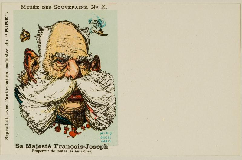 Sa Majesté François-Joseph Empereur de toutes les Autriches