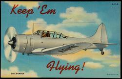 Keep 'Em Flying! - DIVE BOMBER