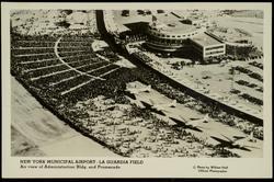 NEW YORK MUNICIPAL AIRPORT - LA GUARDIA FIELD Air view of Administration Bldg. and Promenade.
