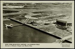 NEW YORK MUNICIPAL AIRPORT - LA GUARDIA FIELD Airview of Atlantic Clipper and Marine Base.