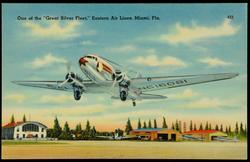 One of the "Great Silver Fleet." Eastern Air Lines, Miami, Fla.