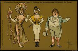 Exposition Universelle de 1900. - Théatre des Bonshommes Gillaume. (La Frise) 
-Three actors.