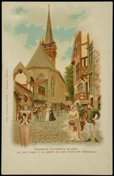 EXPOSITION UNIVERSELLE DE 1900 
LE VIEUX PARIS - LE CHEVET DE SAINT JULIEN DES MÉNÉTRIERS
