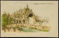 EXPOSITION UNIVERSELLE DE PARIS 1900. LE CHATEAU D'EAU.

