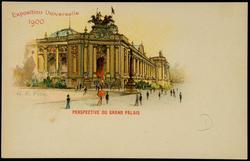 Exposition Universelle 1900 - PERSPECTIVE DU GRAND PALAIS
