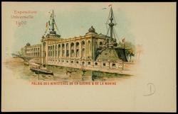 Exposition Universelle 1900 - PALAIS DES MINISTÈRES DE LA GUERRE & DE LA MARINE
