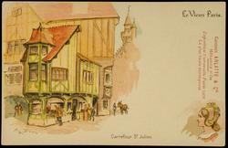 Le Vieux Paris. Carrefour St. Julien.
