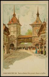 VILLAGE SUISSE, PARIS 1900. Tours de Berne . Entrée principale Avenue de Suffren.
