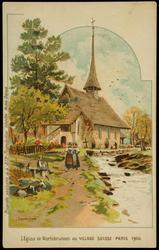L'Église de Wurtzbrunnen au VILLAGE SUISSE, PARIS 1900.
