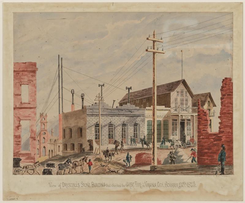 View of Driscoll's Stone Building that Checked the Great Fire in Virginia City, October 26, 1875